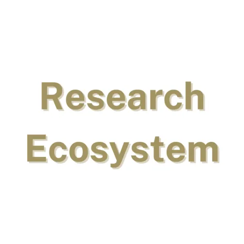 Research Ecosystem