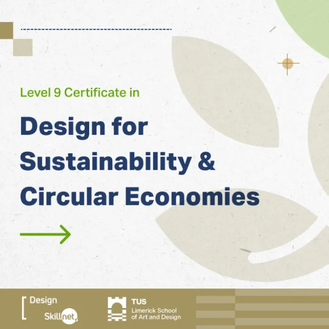 TUS Design for Sustainability and Circular Economies